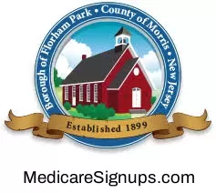 Enroll in a Florham Park New Jersey Medicare Plan.