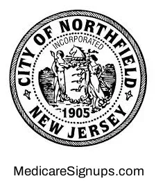 Enroll in a Northfield New Jersey Medicare Plan.