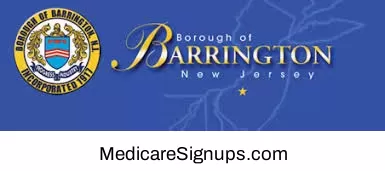 Enroll in a Barrington New Jersey Medicare Plan.