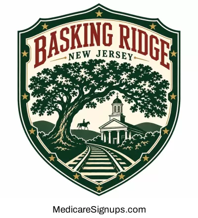 Enroll in a Basking Ridge New Jersey Medicare Plan.