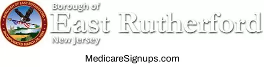 Enroll in a East Rutherford New Jersey Medicare Plan.