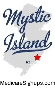 Enroll in a Mystic Island New Jersey Medicare Plan.