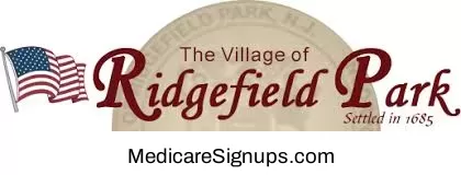Enroll in a Ridgefield Park New Jersey Medicare Plan.