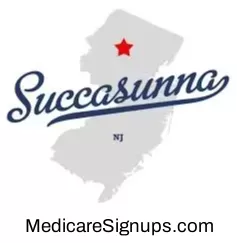 Enroll in a Succasunna New Jersey Medicare Plan.