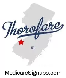 Enroll in a Thorofare New Jersey Medicare Plan.
